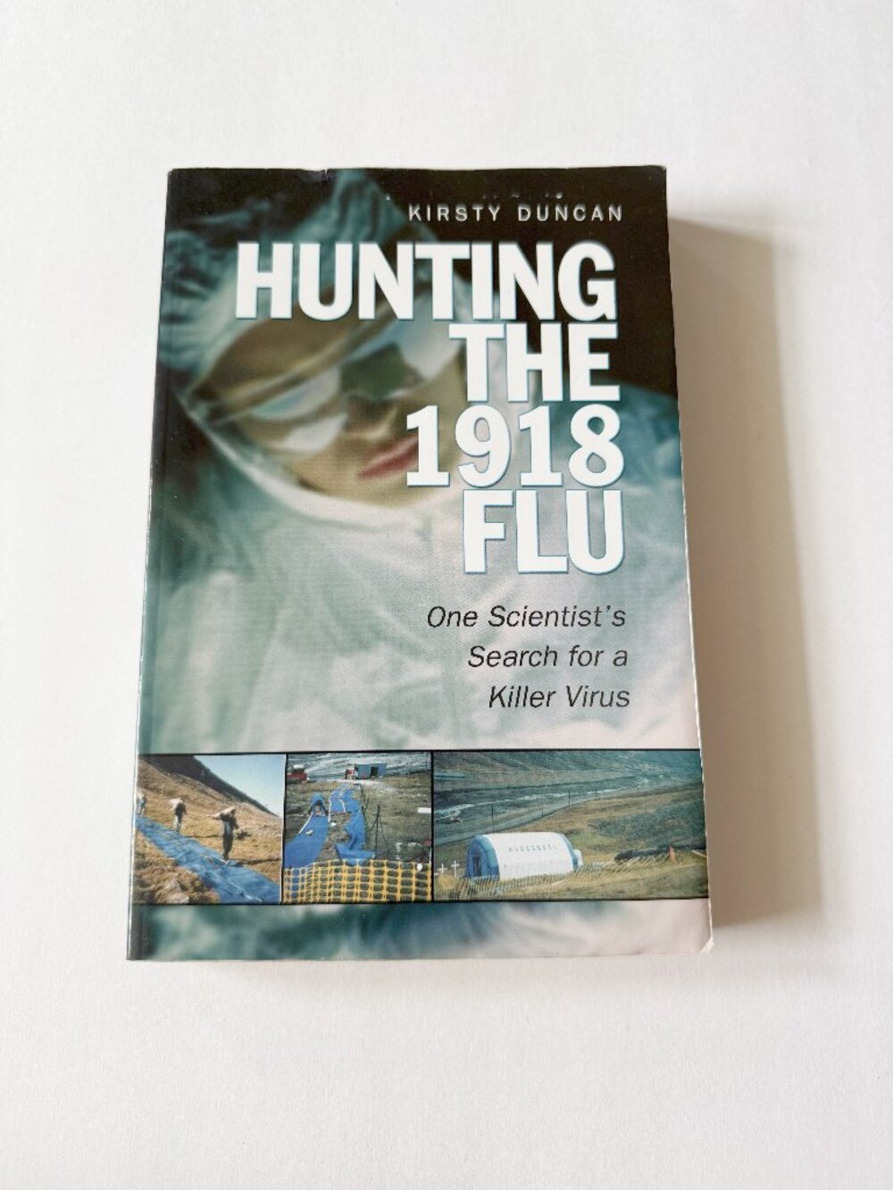 Hunting the 1918 Flu One Scientist’s Search for a Killer Virus